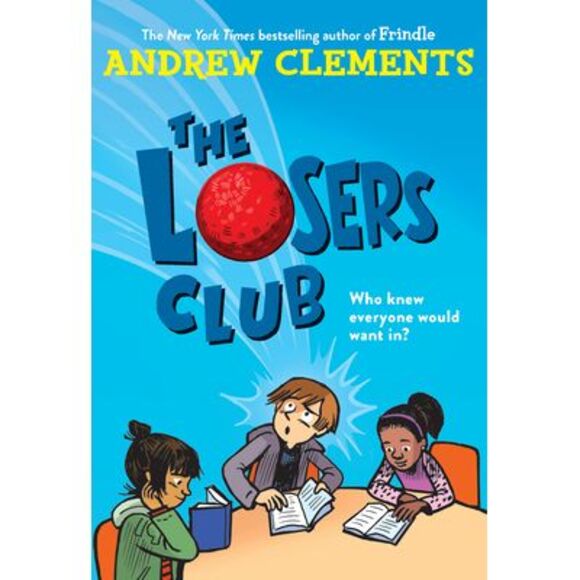 The Losers Club -- Andrew Clements - Picture 1 of 3